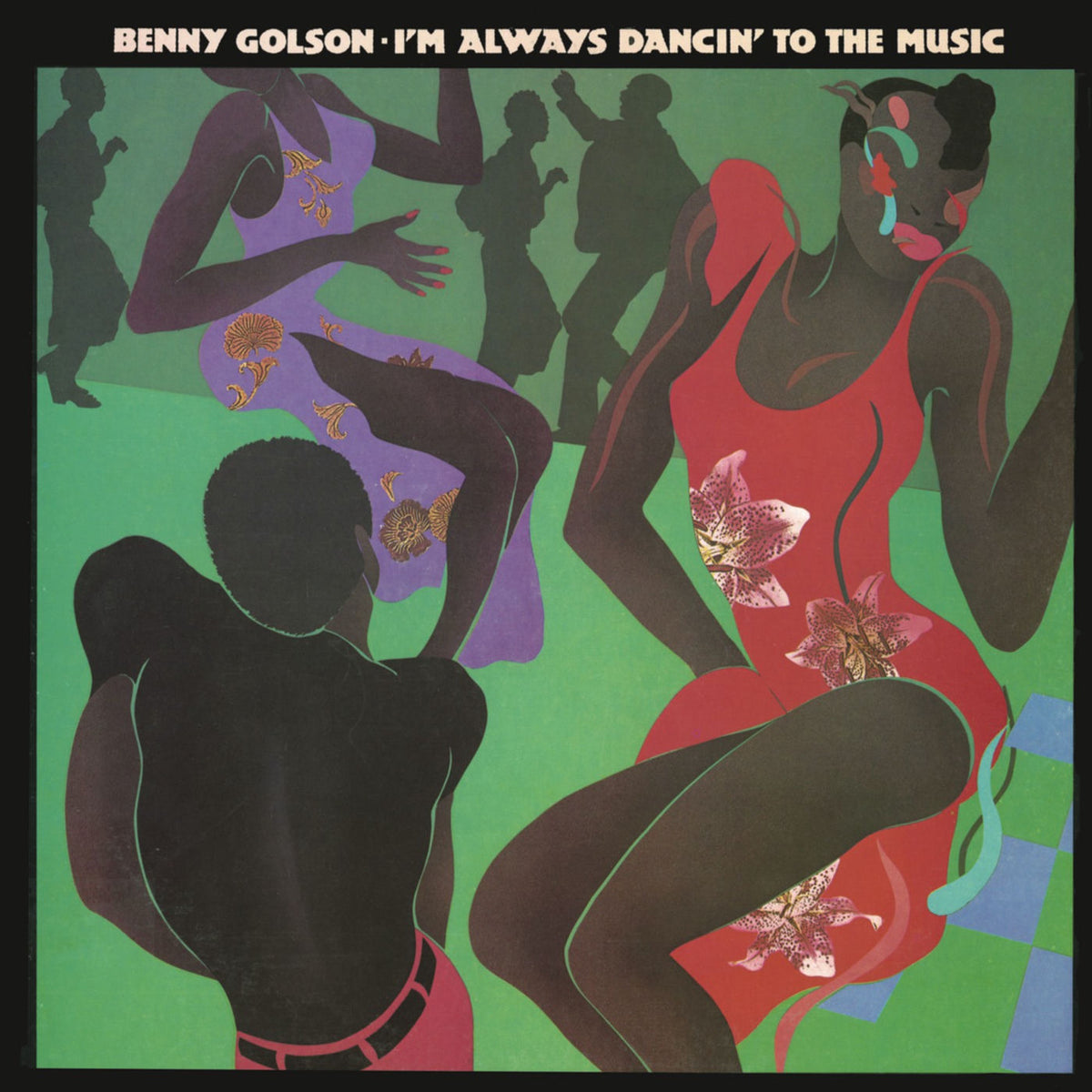 Benny Golson – I'M Always Dancin' To The Music (Special Disco Version) vinyl record cover