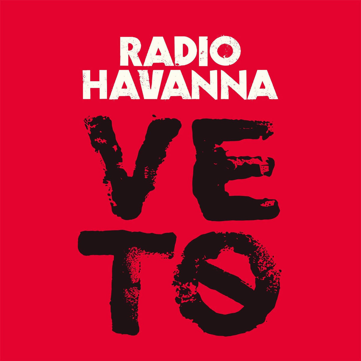 Radio Havanna – VETO (+ DOWNLOAD INKL. BONUSALBUM) vinyl record cover