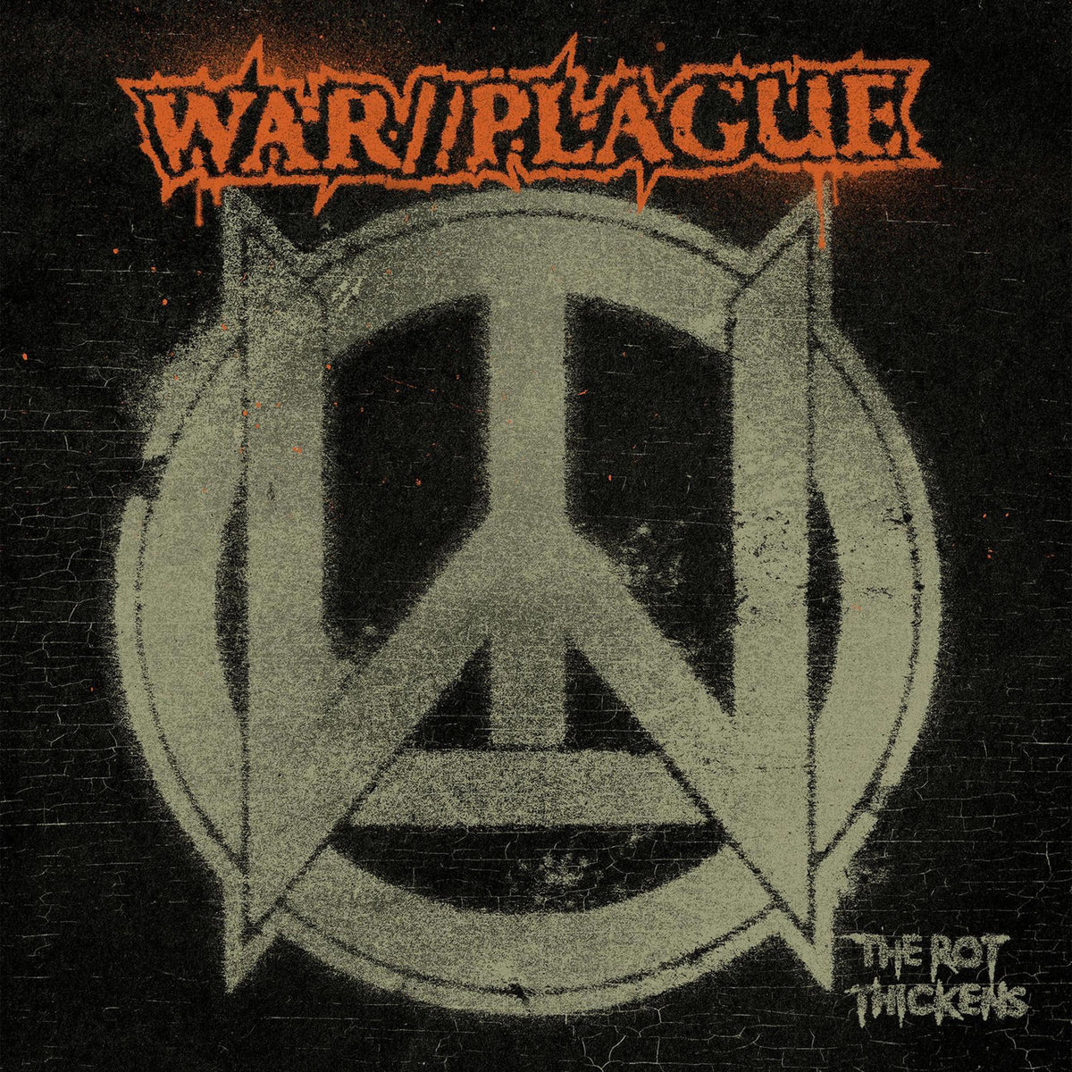 War//Plague – The Rot Thickens vinyl record cover