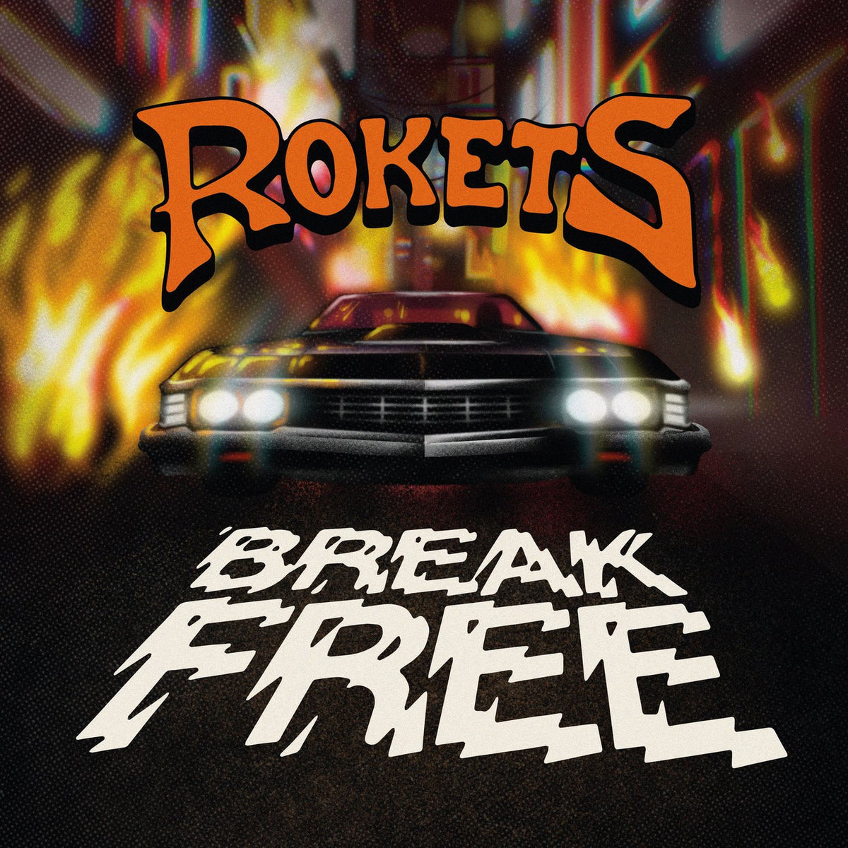 Rokets – Break Free vinyl record cover
