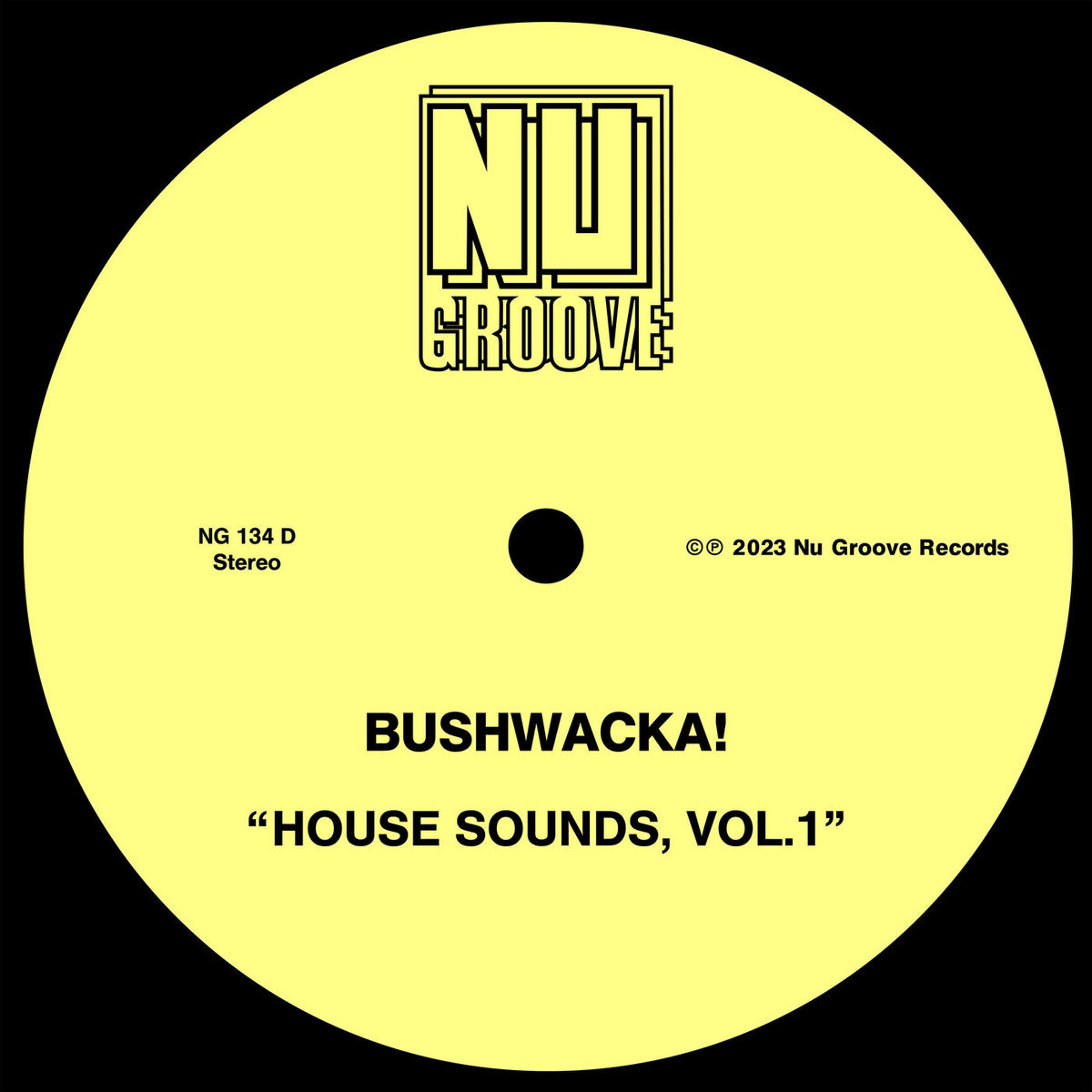 Bushwacka! – House Sounds, Vol. 1 vinyl cover