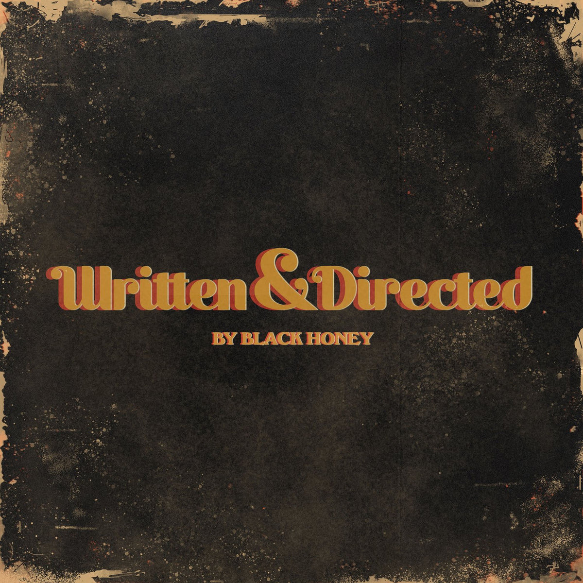 Black Honey – Written & Directed vinyl record cover