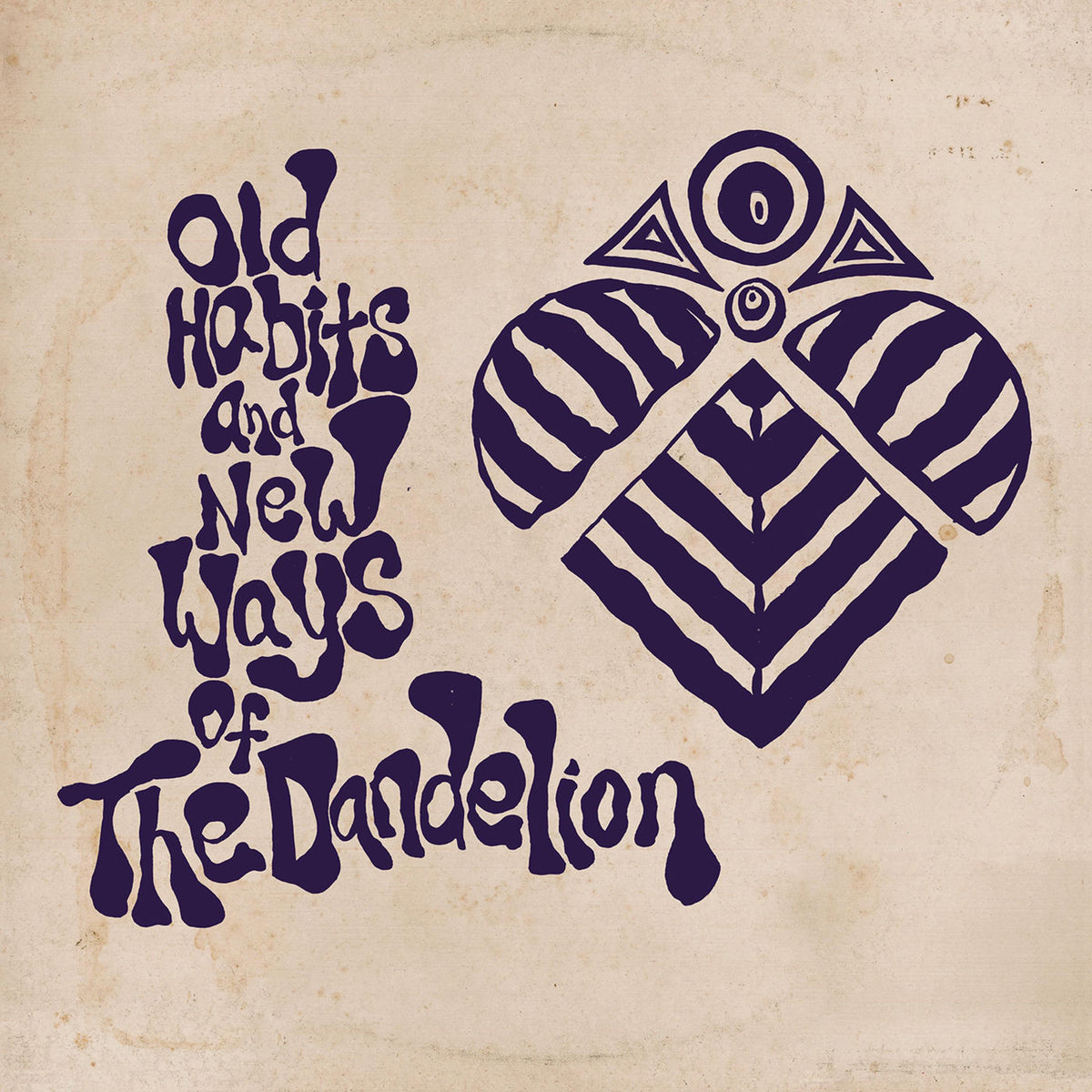 Old Habits & New Ways Of The Dandelion vinyl record cover
