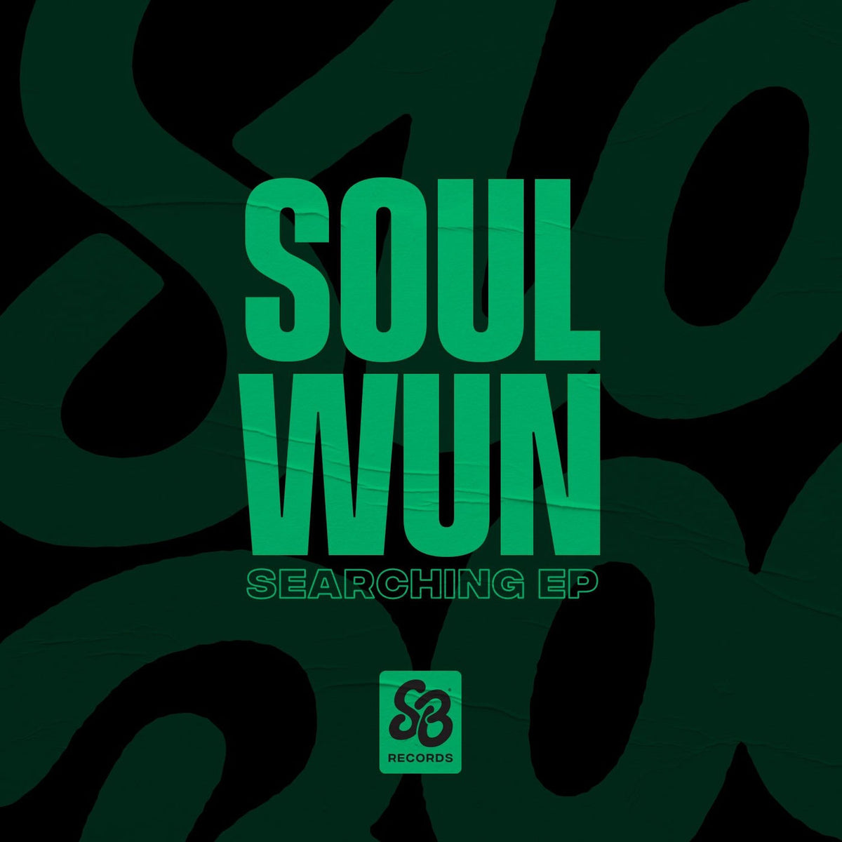 Soul Wun – Searching - EP vinyl cover