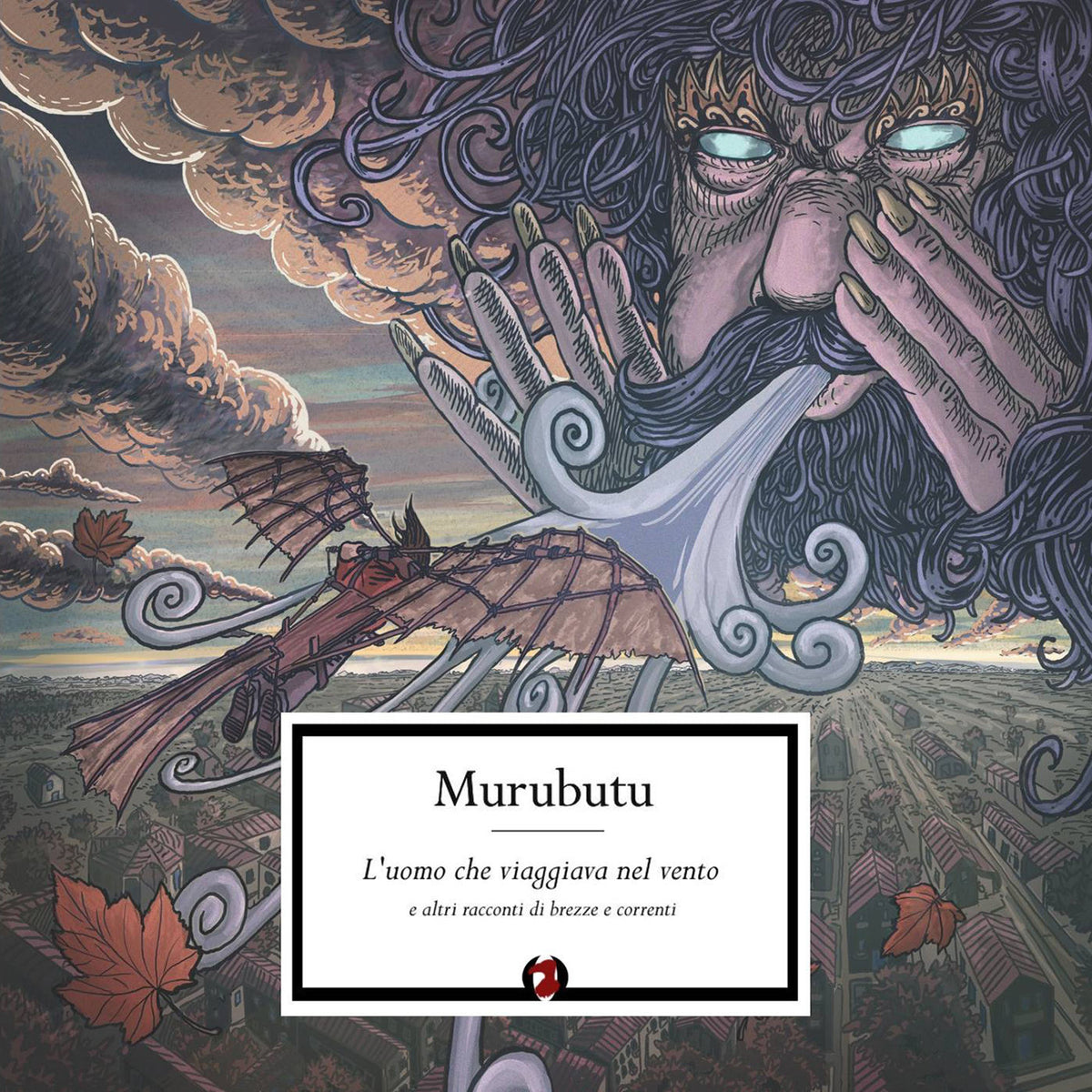 Murubutu – L'Uomo Che Viaggiava Nel Vento E Altri Racconti vinyl record cover