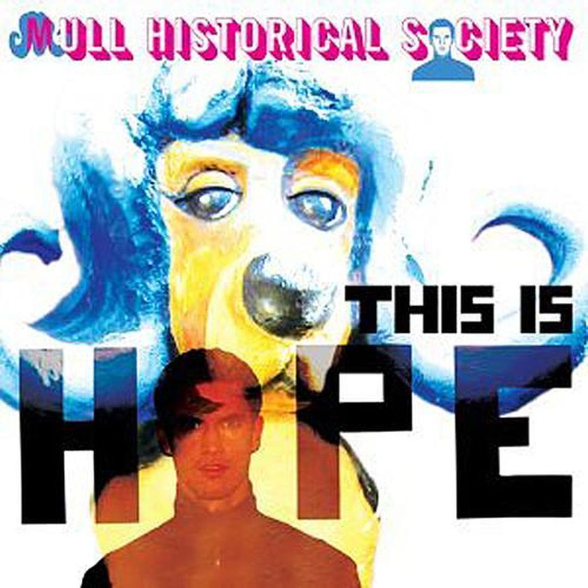 Mull Historical Society – This Is Hope vinyl cover