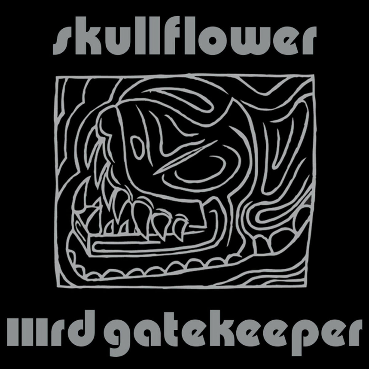 Skullflower – IIIrd Gatekeeper vinyl cover