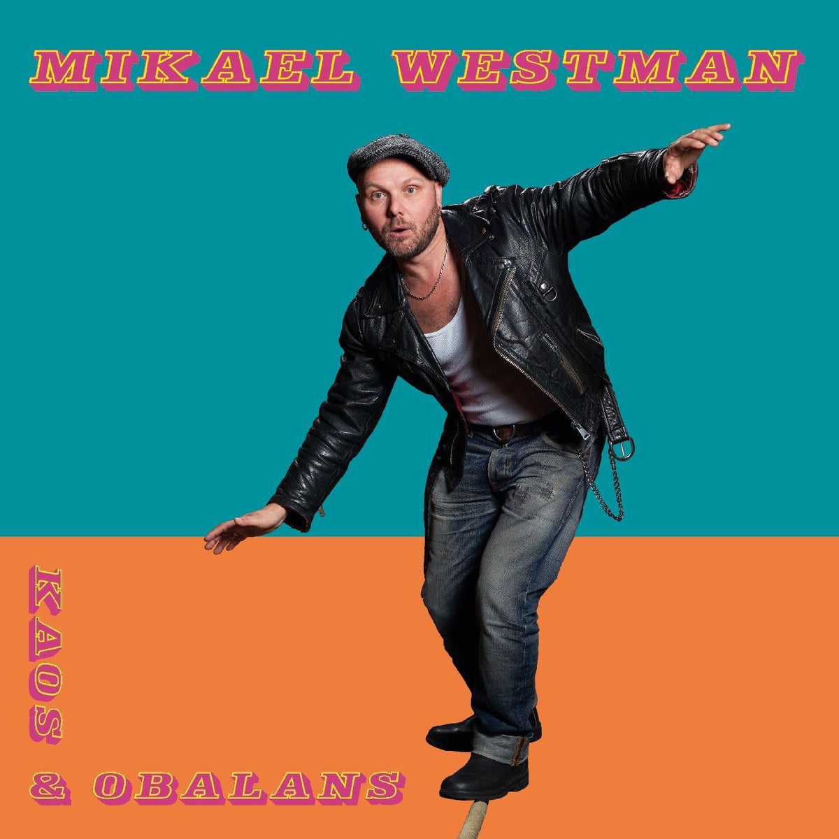 Mikael Westman – Kaos & Obalans vinyl record cover