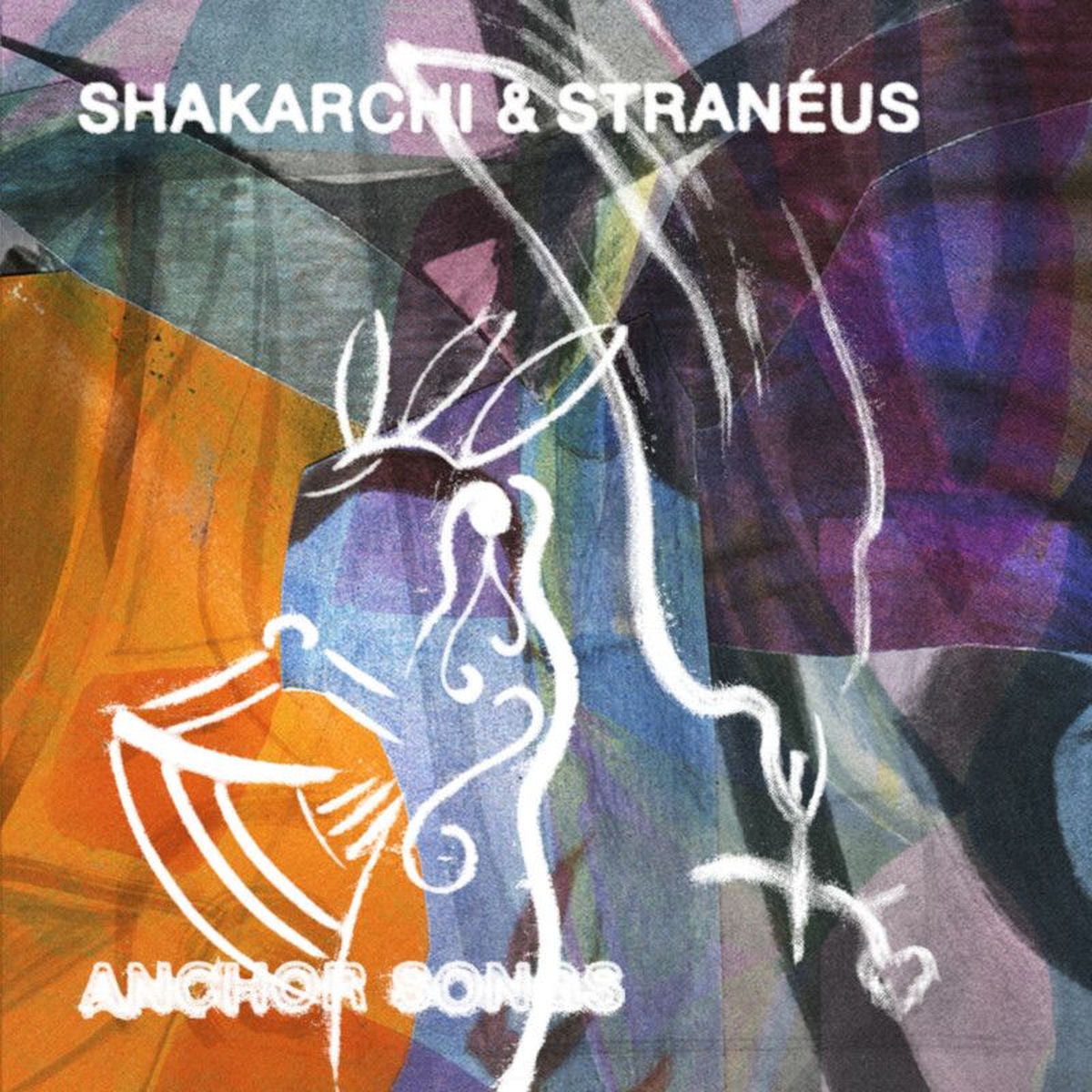 Shakarchi & Stranéus – Anchor Songs vinyl cover