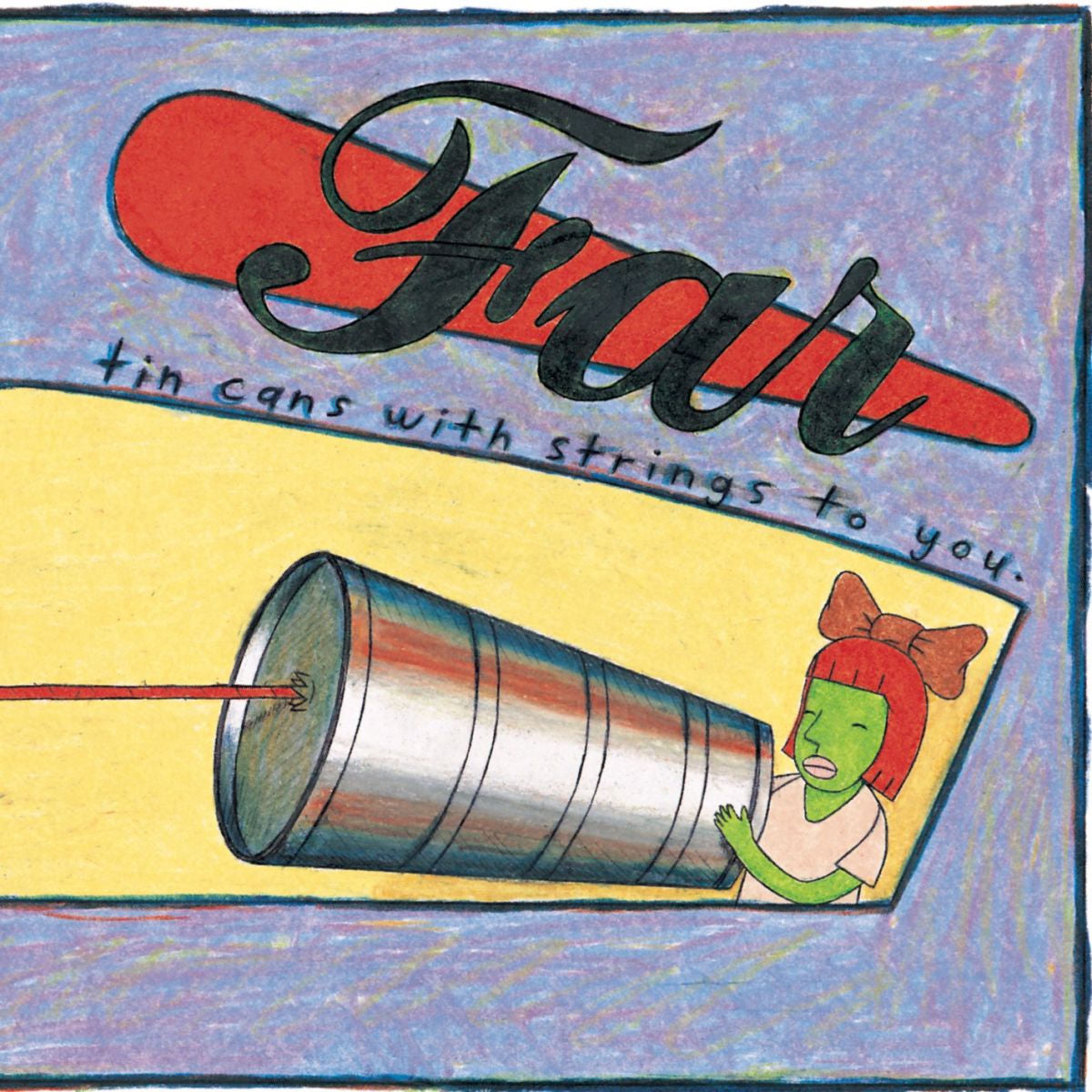 FAR – Tin Cans With Strings To You vinyl record cover