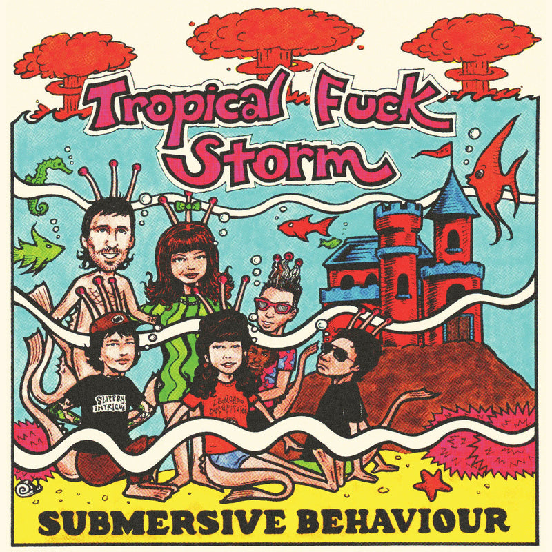 Tropical Fuck Storm – Submersive Behaviour vinyl record cover