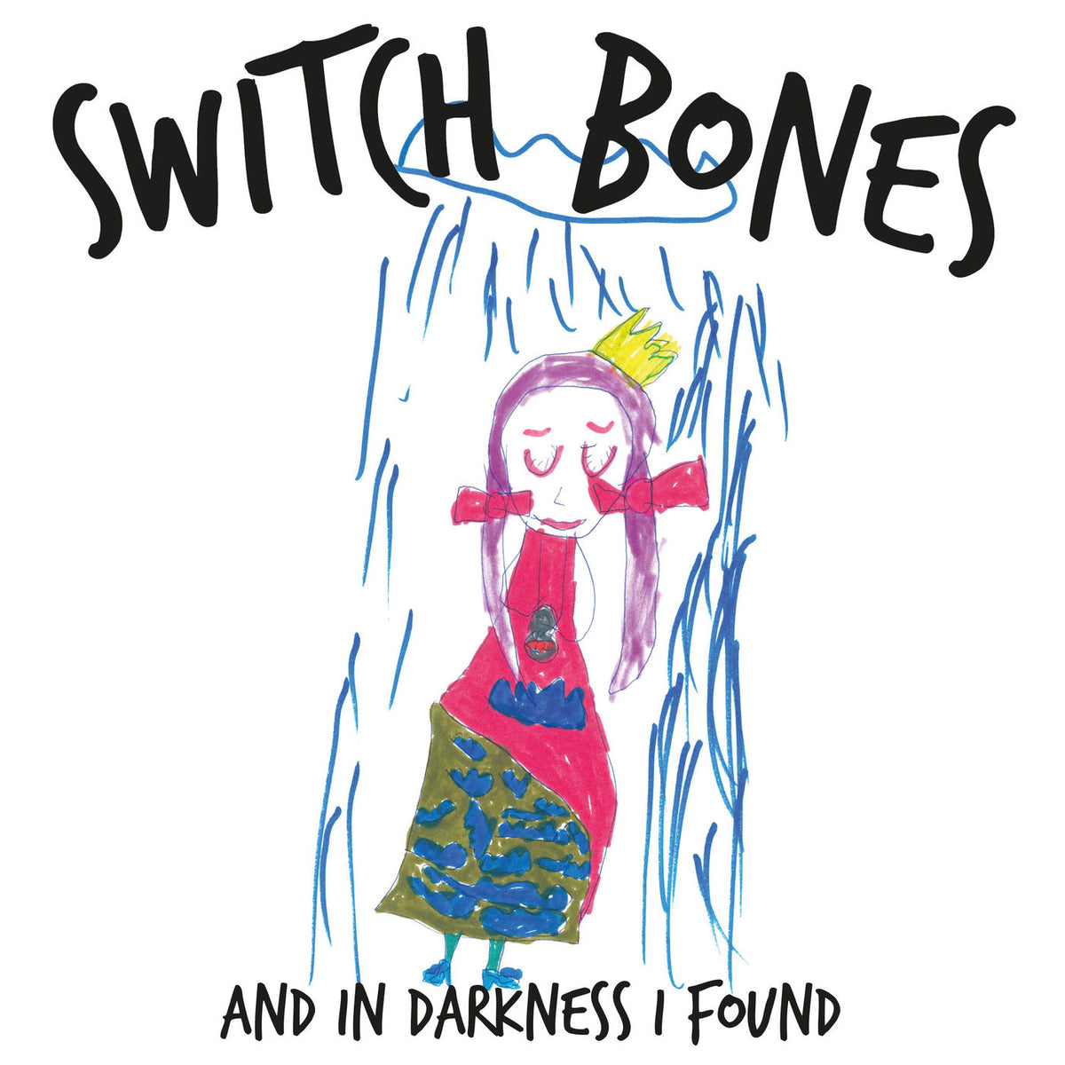 Switch Bones – And In Darkness I Found vinyl record cover
