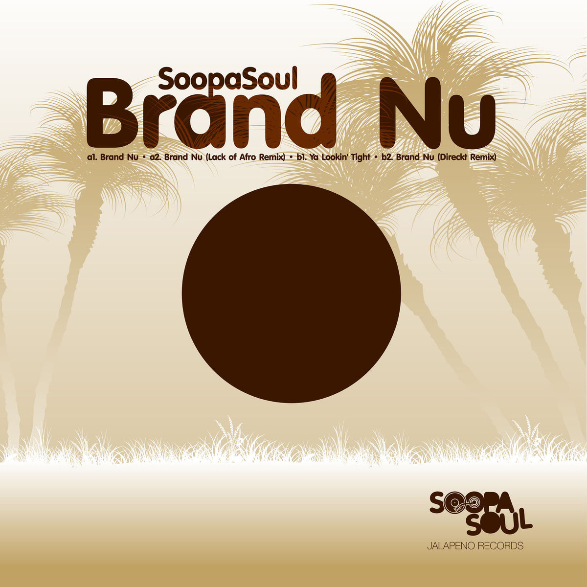 Soopasoul – Brand Nu - EP vinyl cover