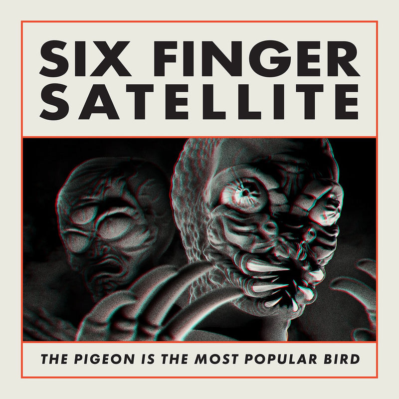 Six Finger Satellite – The Pigeon Is the Most Popular Bird vinyl record cover