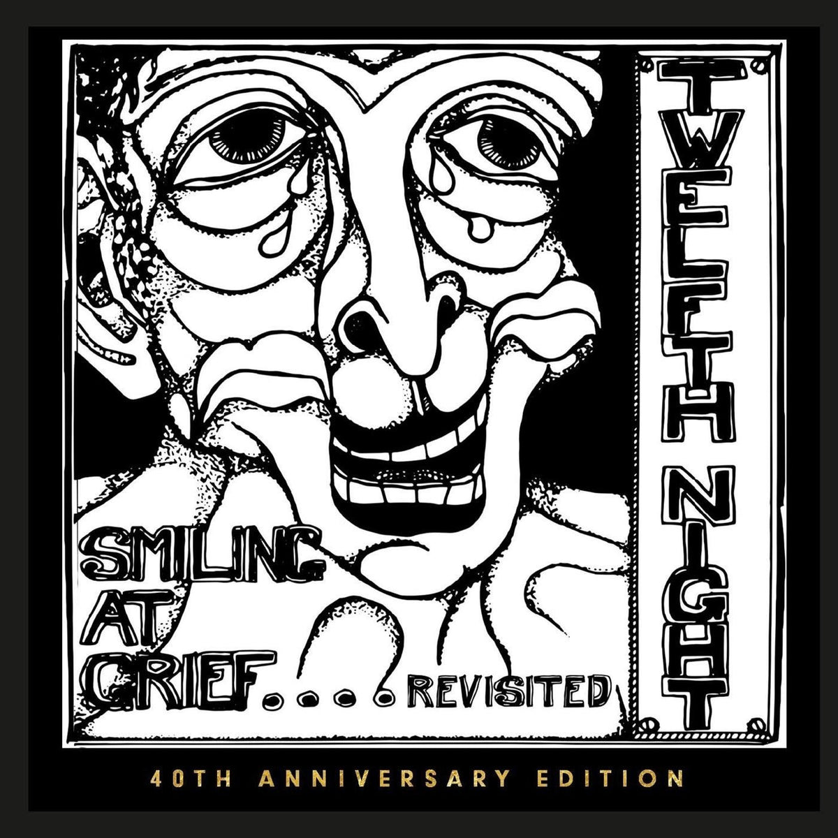 Twelfth Night – Smiling at Grief...Revisited (40th Anniversary Edition) vinyl cover