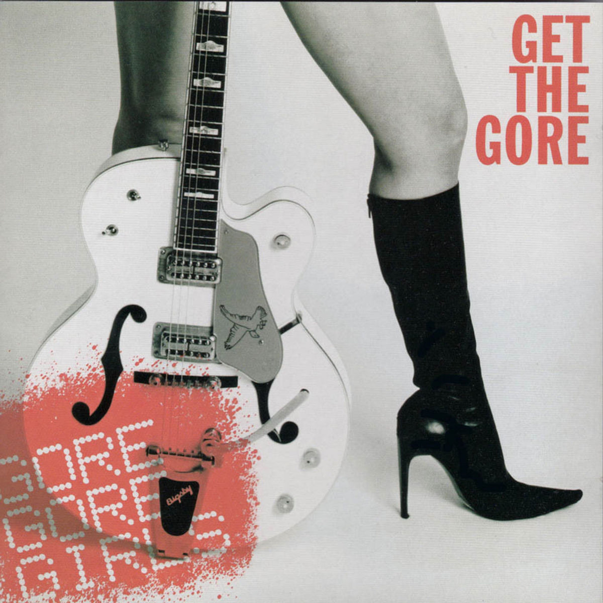 Gore Gore Girls – Get The Gore (RED VINYL) vinyl record cover