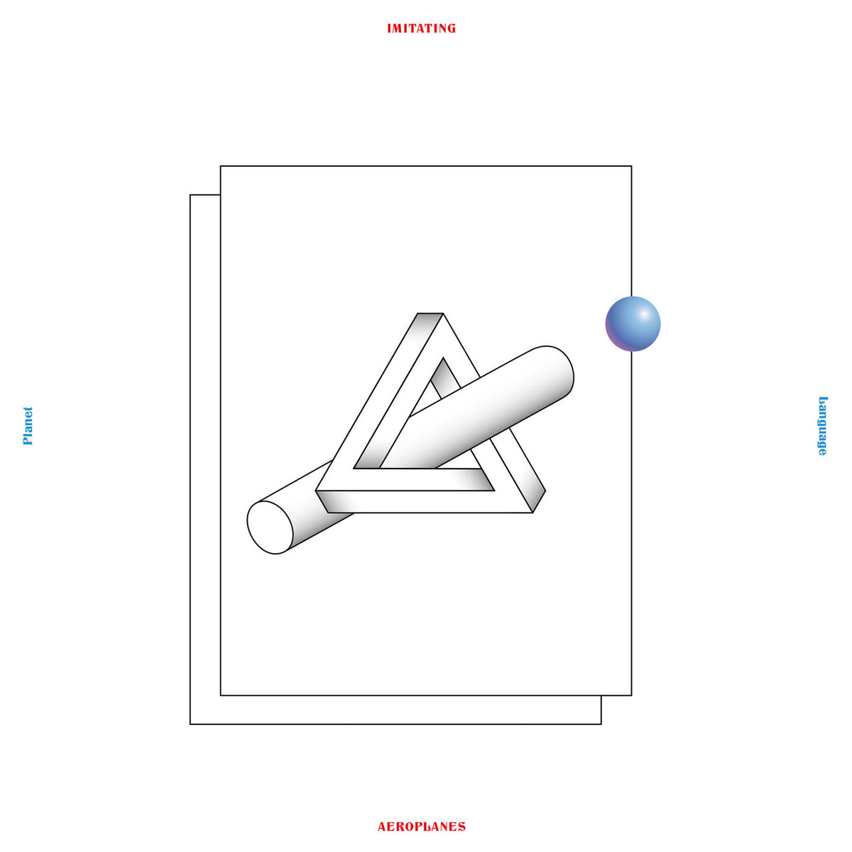 Imitating Aeroplanes – Planet Language vinyl record cover