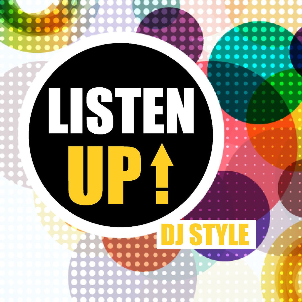Various Artists – Listen Up! Dj Style vinyl record cover