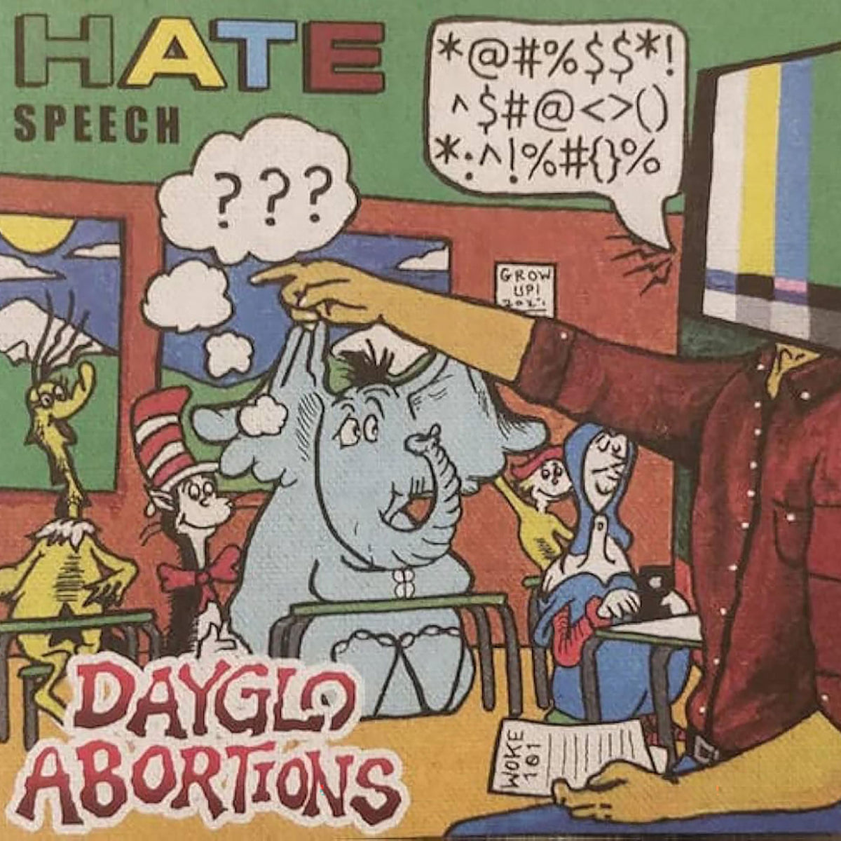 Dayglo Abortions – Hate Speech vinyl cover