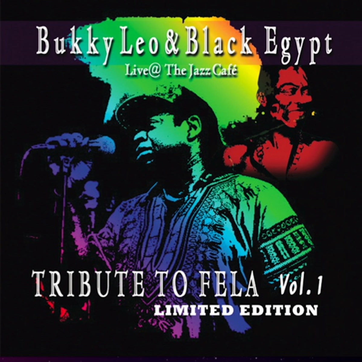 Bukky Leo – Tribute to Fela, Vol. 1 (Live at the Jazz Cafe) — record image 1