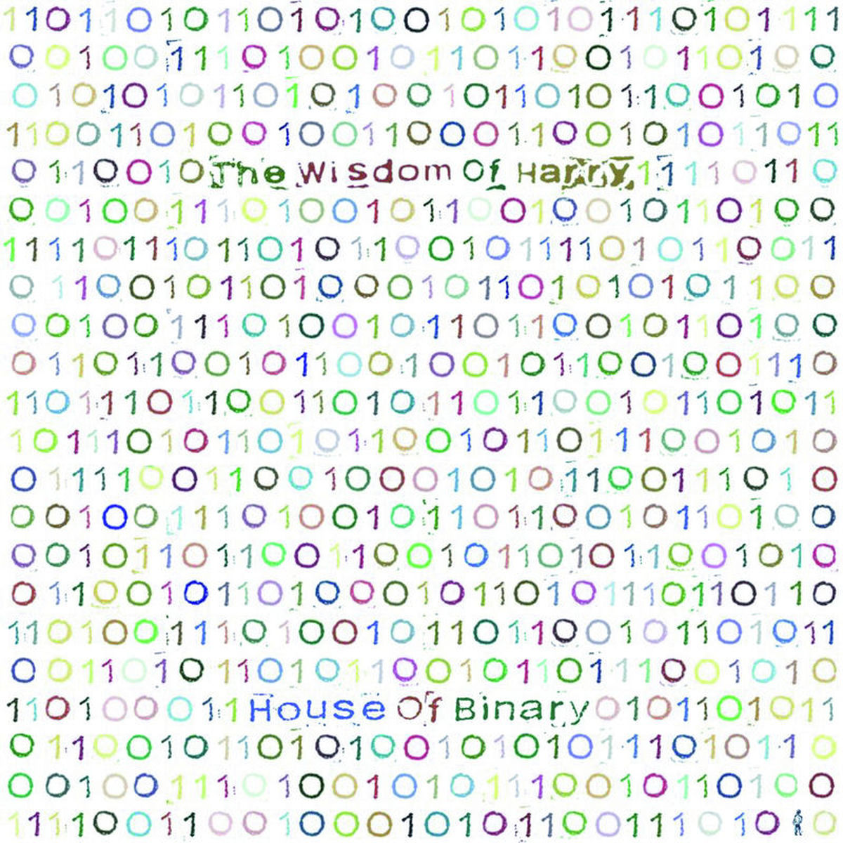 The Wisdom Of Harry – House of Binary vinyl cover