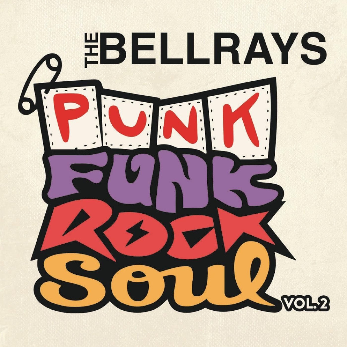 The BellRays – Punk Funk Rock Soul, Vol. 2 vinyl cover