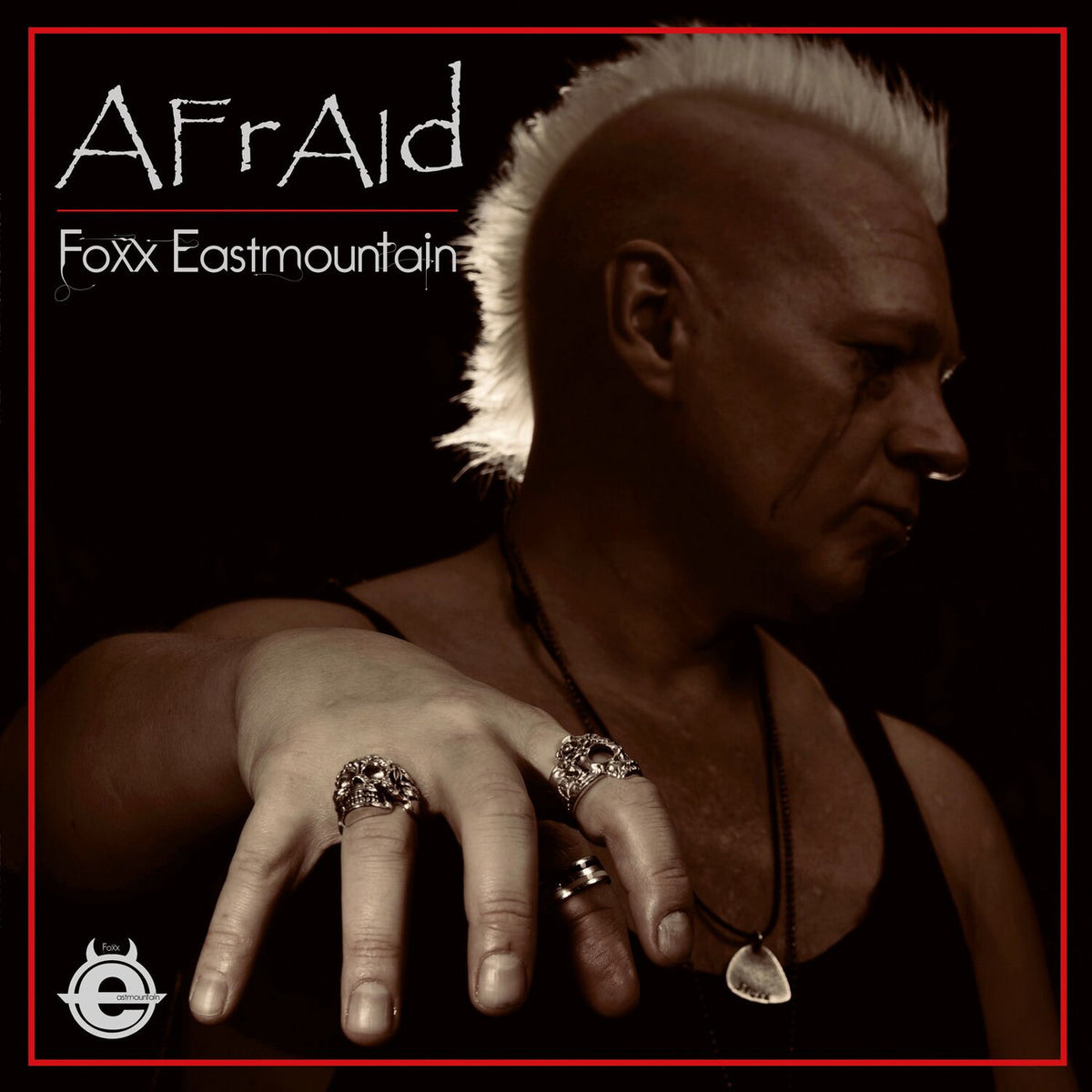 Foxx Eastmountain – Afraid vinyl record cover