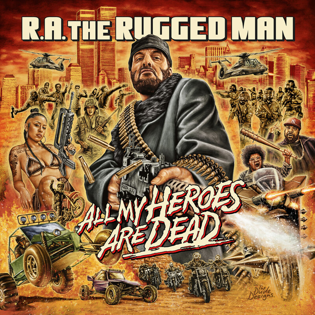 R.A. Rugged Man – All My Heroes Are Dead vinyl record cover