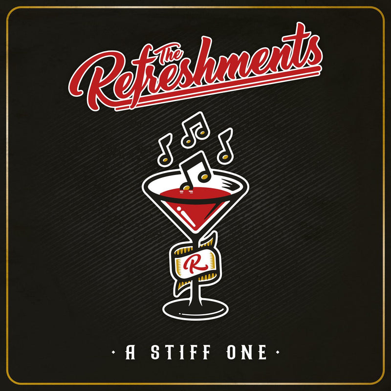 The Refreshments – A Stiff One vinyl record cover