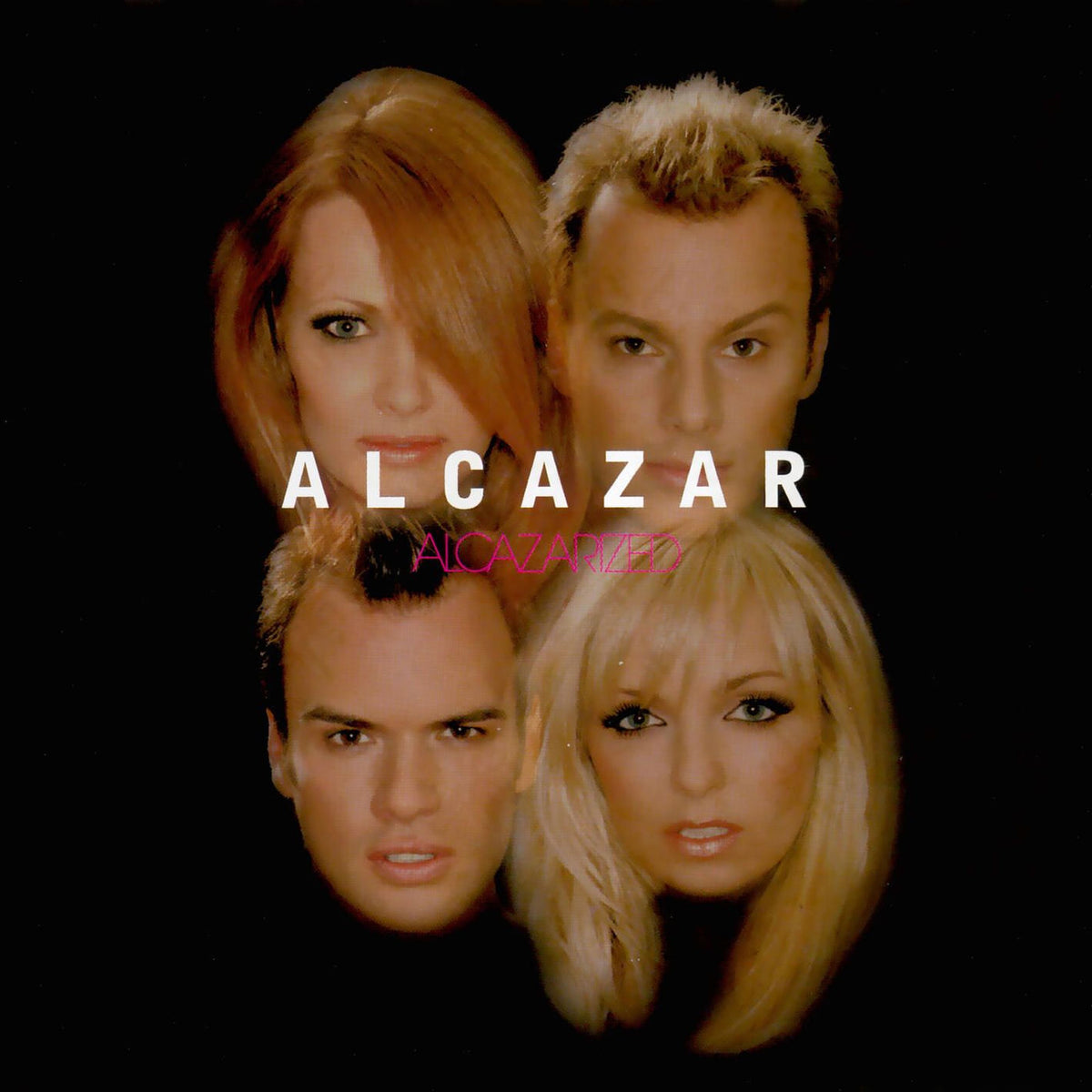 Alcazar – Alcazarized vinyl cover