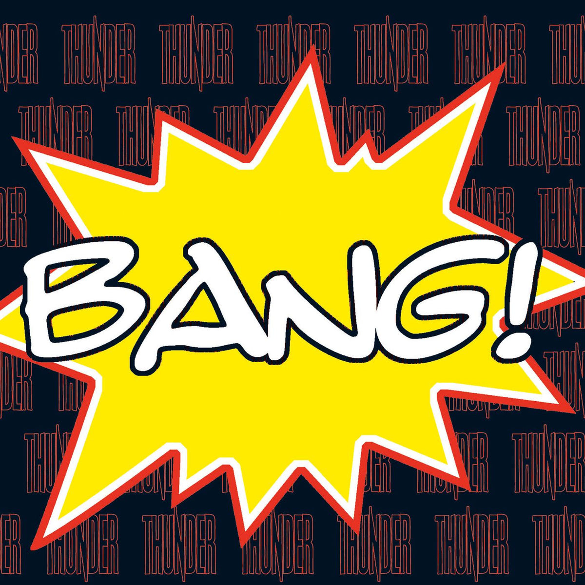 Thunder – Bang! vinyl record cover
