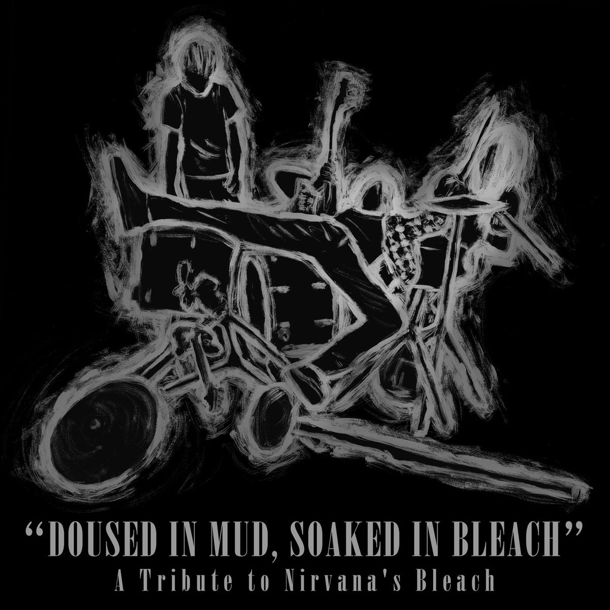 Various Artists – Doused in Mud, Soaked in Bleach: A Tribute to Nirvana's Bleach vinyl cover
