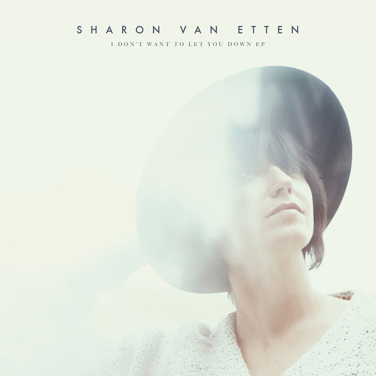 Sharon Van Etten – I Don't Want to Let You Down vinyl cover