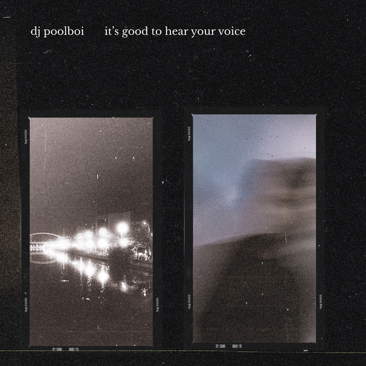 Dj Poolboi – It's Good To Hear Your Voice vinyl record cover