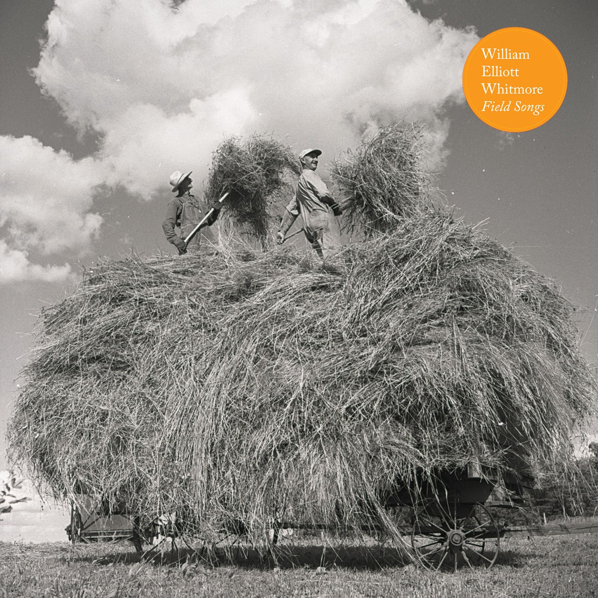 William Elliott Whitmore – Field Songs (Deluxe Edition) vinyl cover