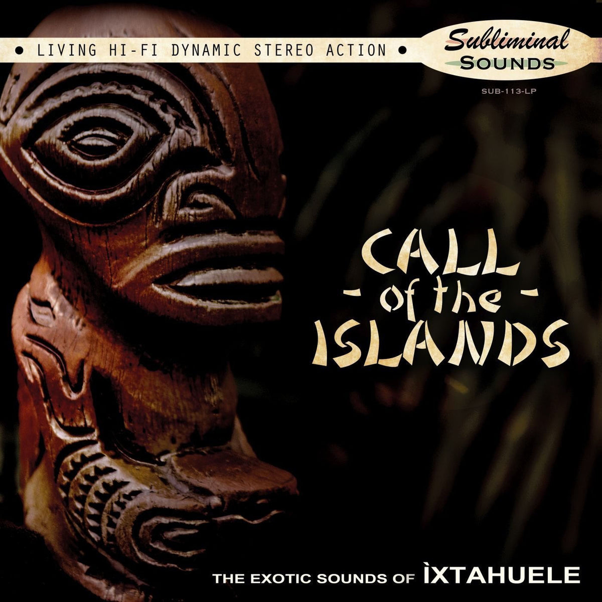 Ixtahuele – Call Of The Islands [LP] (MYSTERY COLOR VINYL, INSERT) vinyl record cover