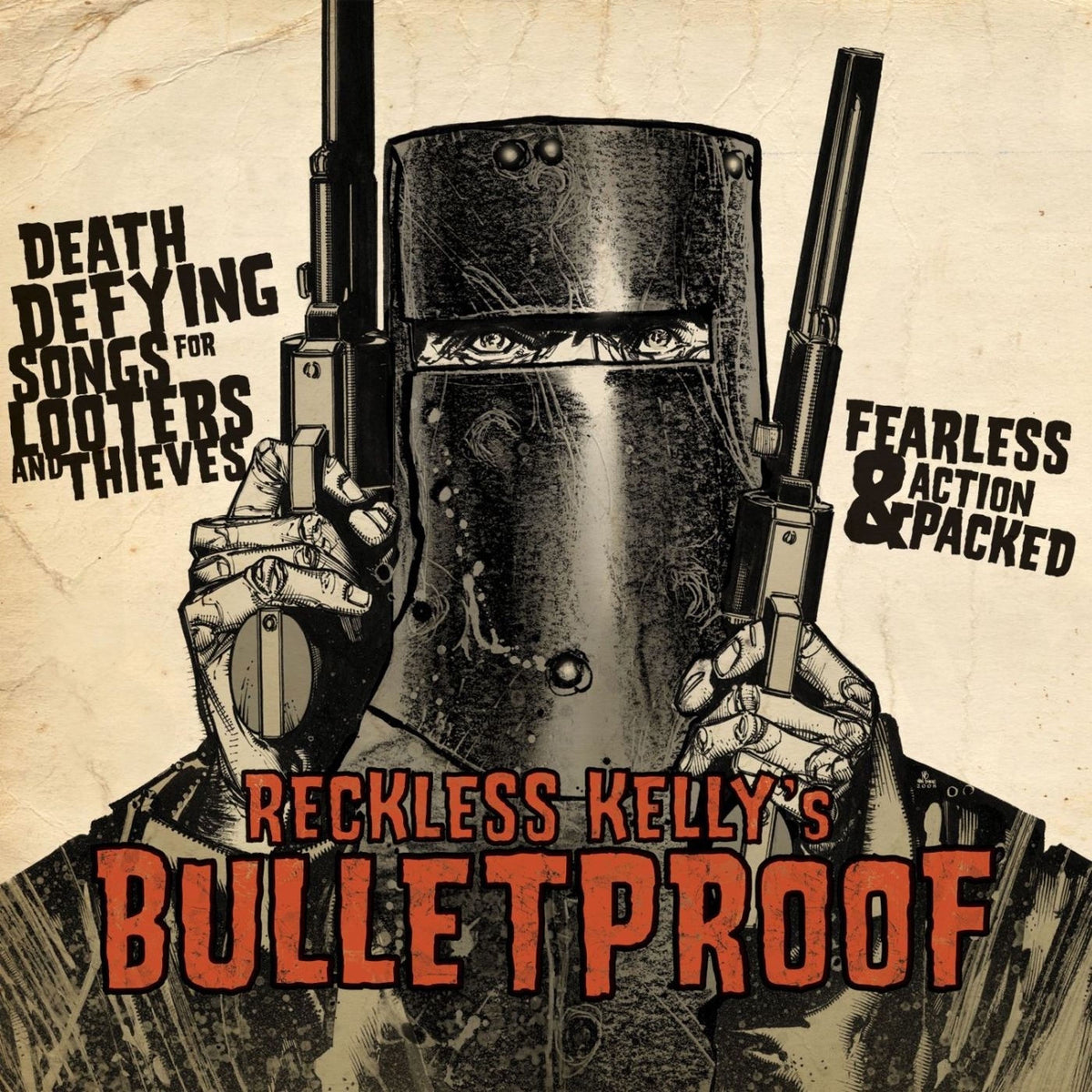 Reckless Kelly – Bulletproof vinyl cover