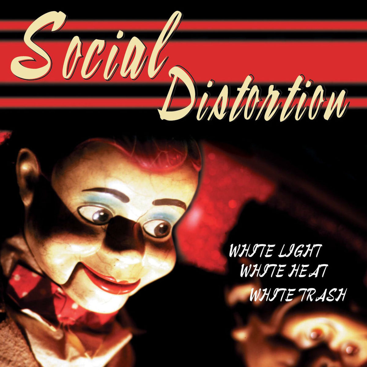 Social Distortion – White Light, White Heat, White Trash vinyl record cover