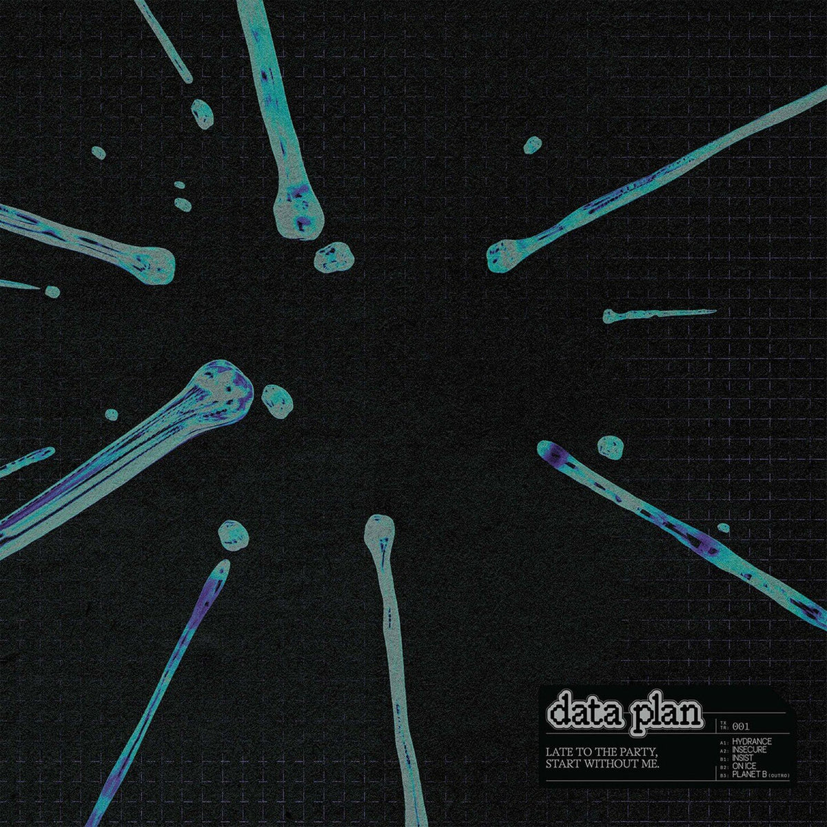 Data Plan – Late To The Party, Start Without Me vinyl cover