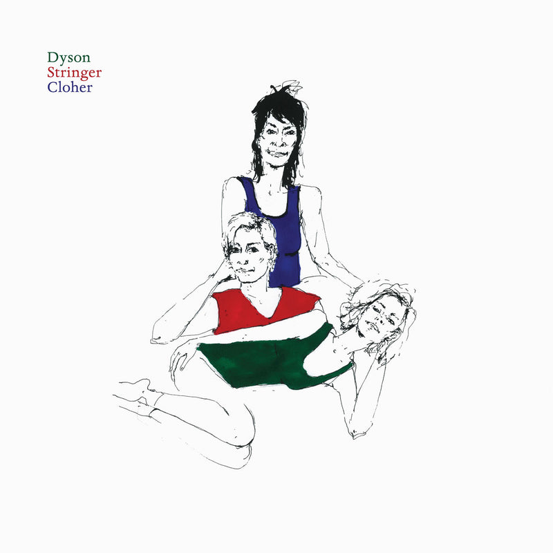 Dyson Stringer Cloher – Dyson Stringer Cloher (Vinyl) vinyl record cover
