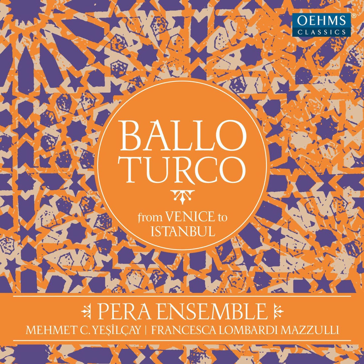 Pera Ensemble – Ballo Turco: From Venice to Istanbul vinyl record cover