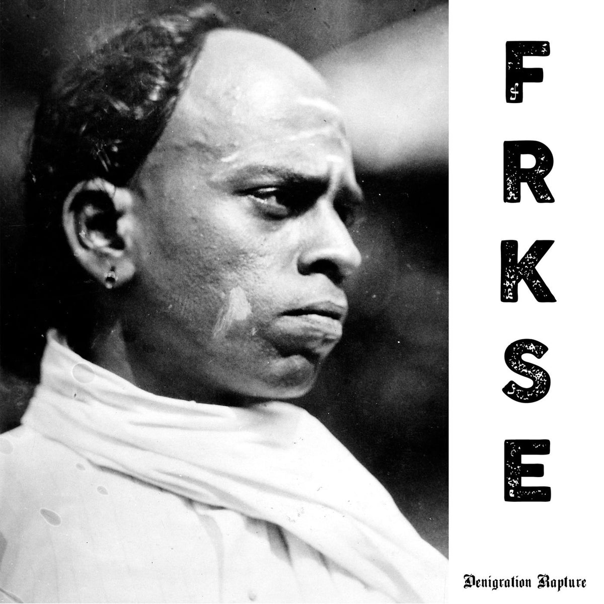 FRKSE – Denigration Rapture vinyl cover