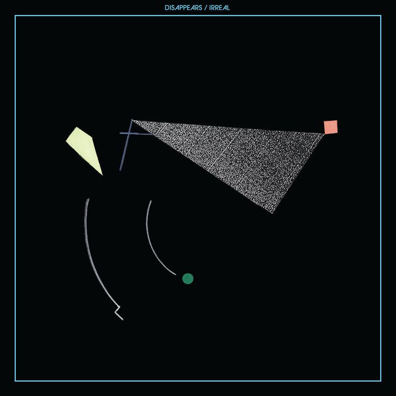 Disappears – Irreal vinyl record cover