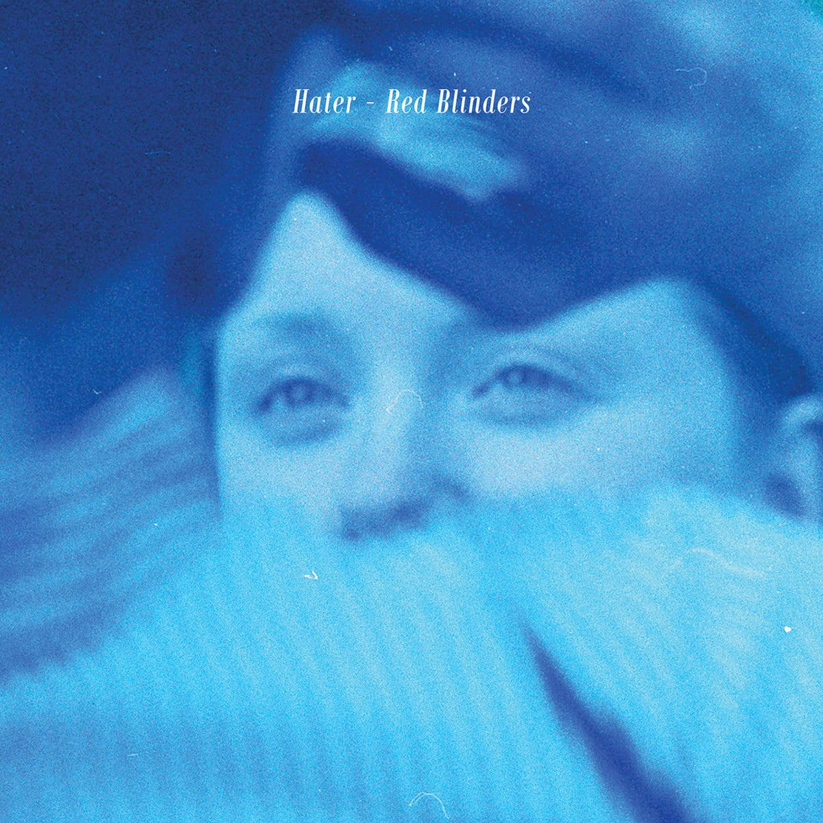 Hater – Red Blinders vinyl cover