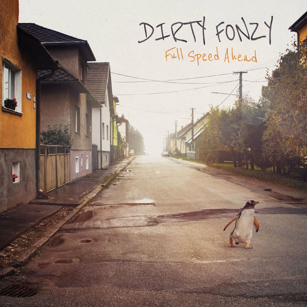 Dirty Fonzy – Full Speed Ahead [LP] vinyl record cover