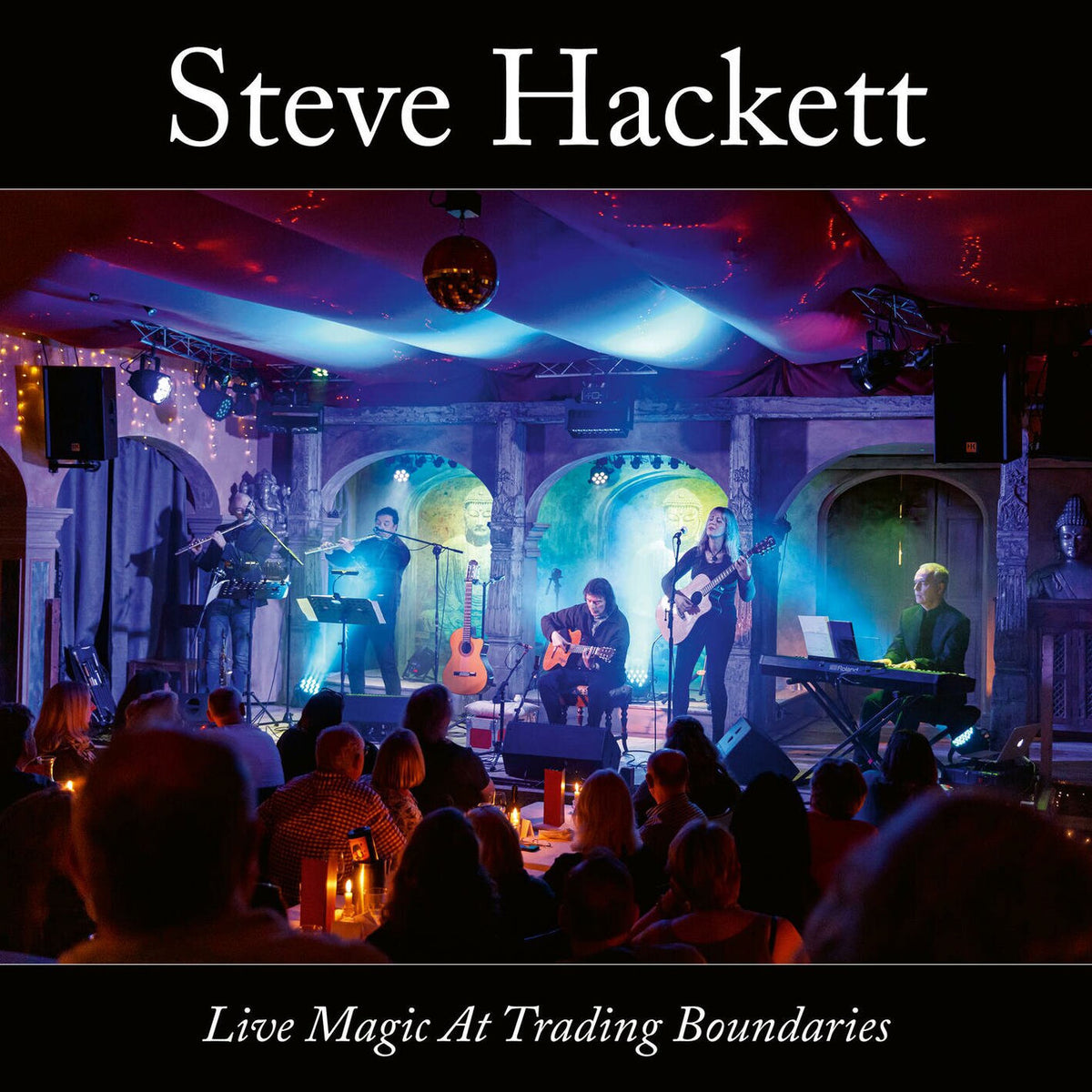 Steve Hackett – Live Magic At Trading Boundaries (Black Vinyl) (2LP) vinyl record cover