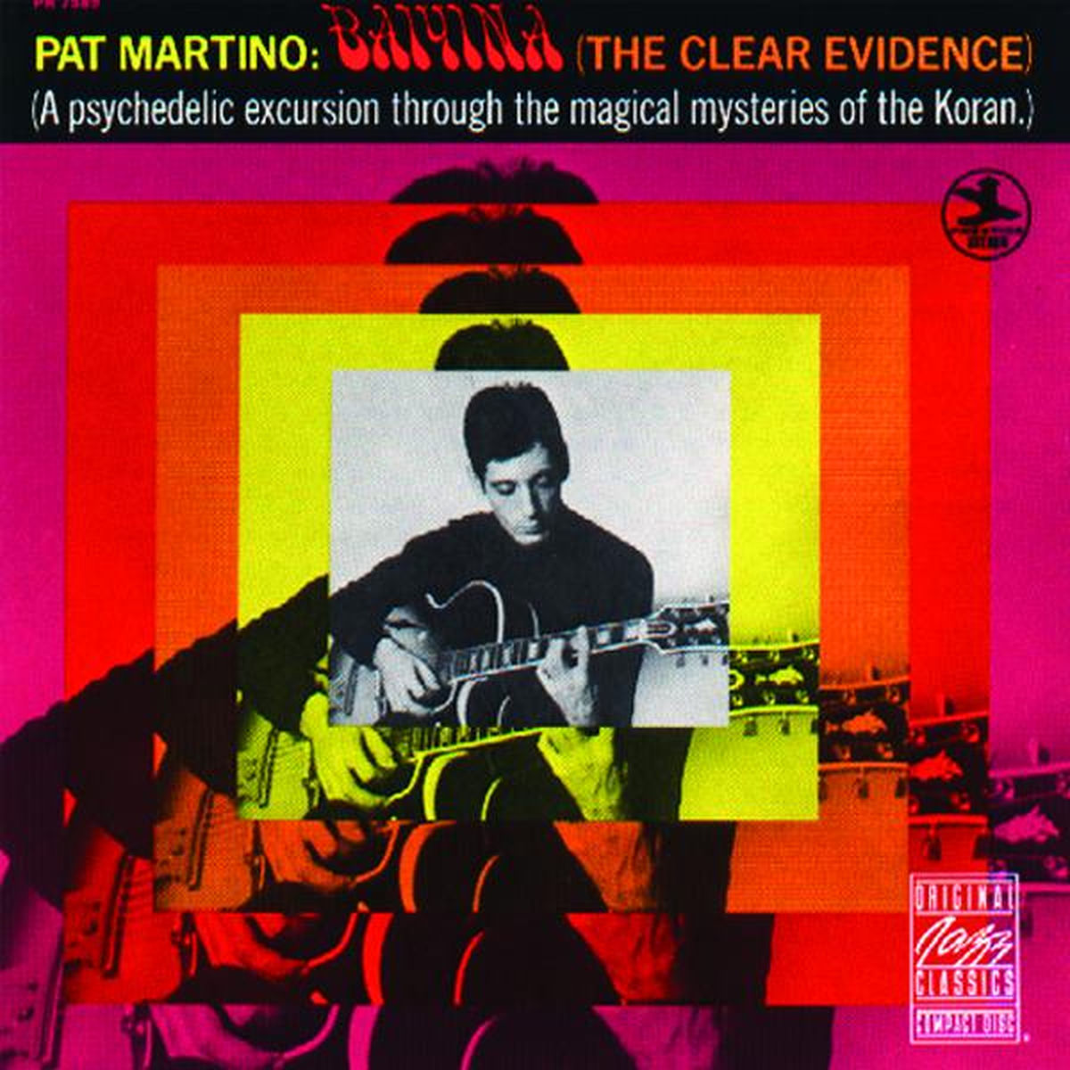 Pat Martino – Baiyina (The Clear Evidence) vinyl record cover