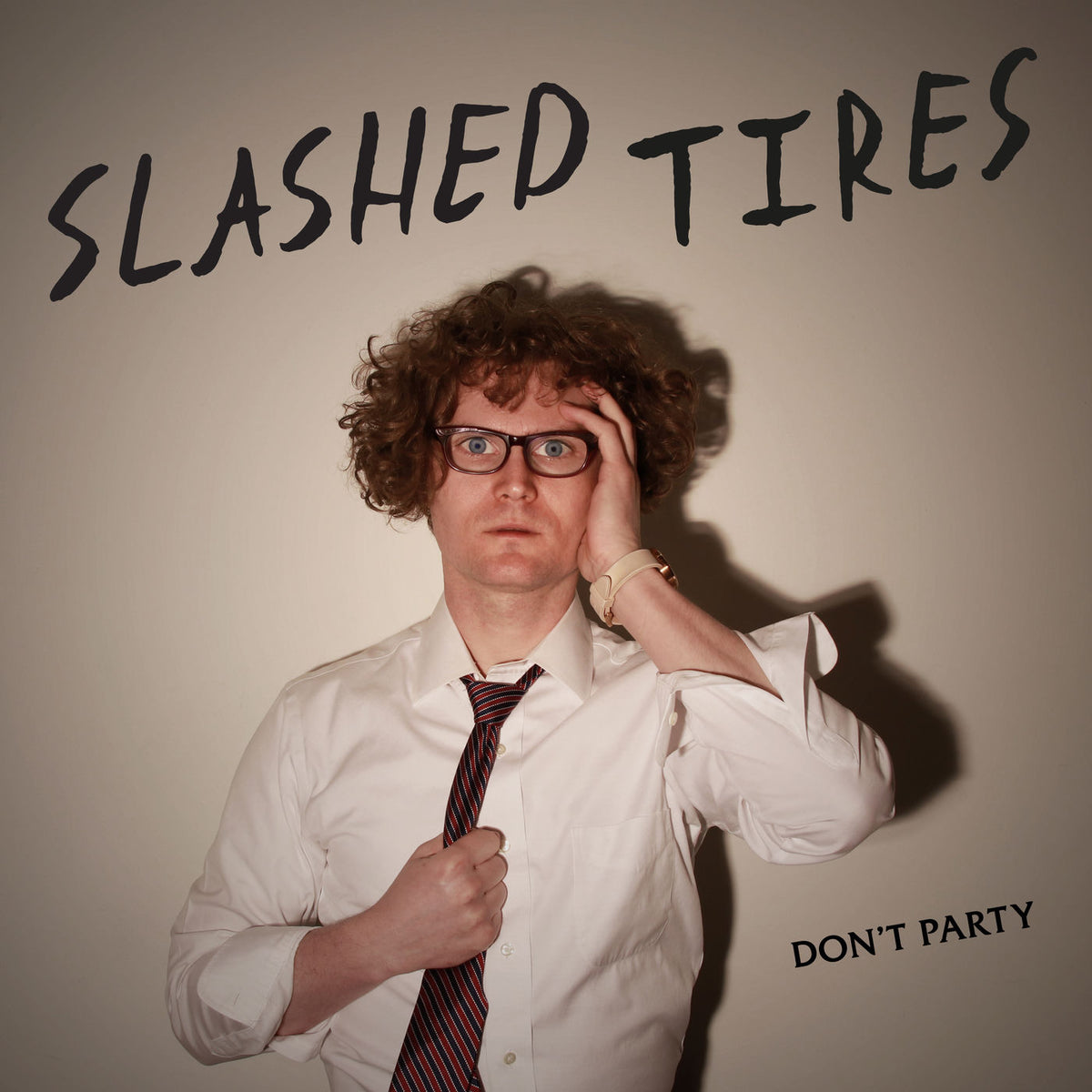 Slashed Tires – Don't Party vinyl record cover