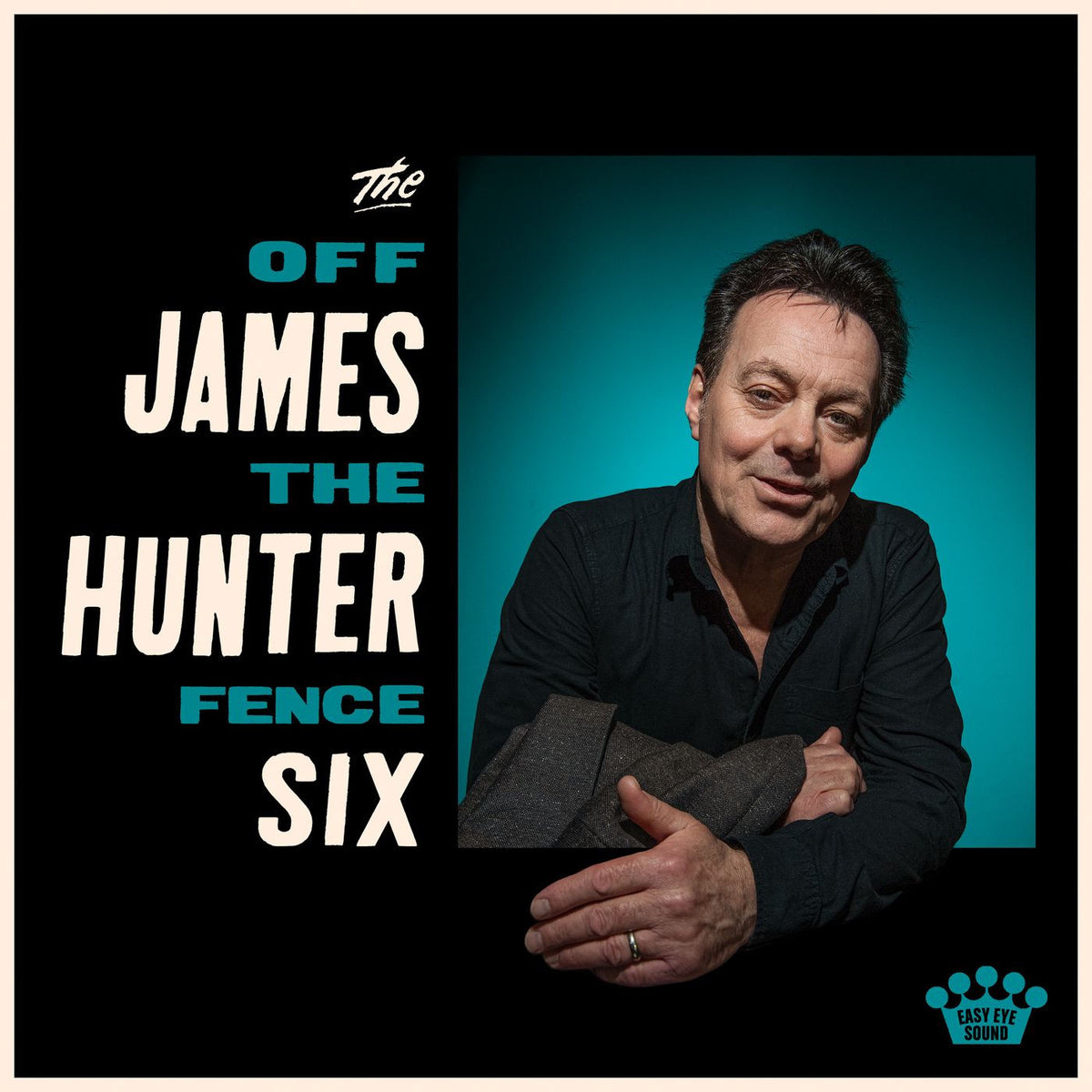 The James Hunter Six – Off the Fence vinyl record cover