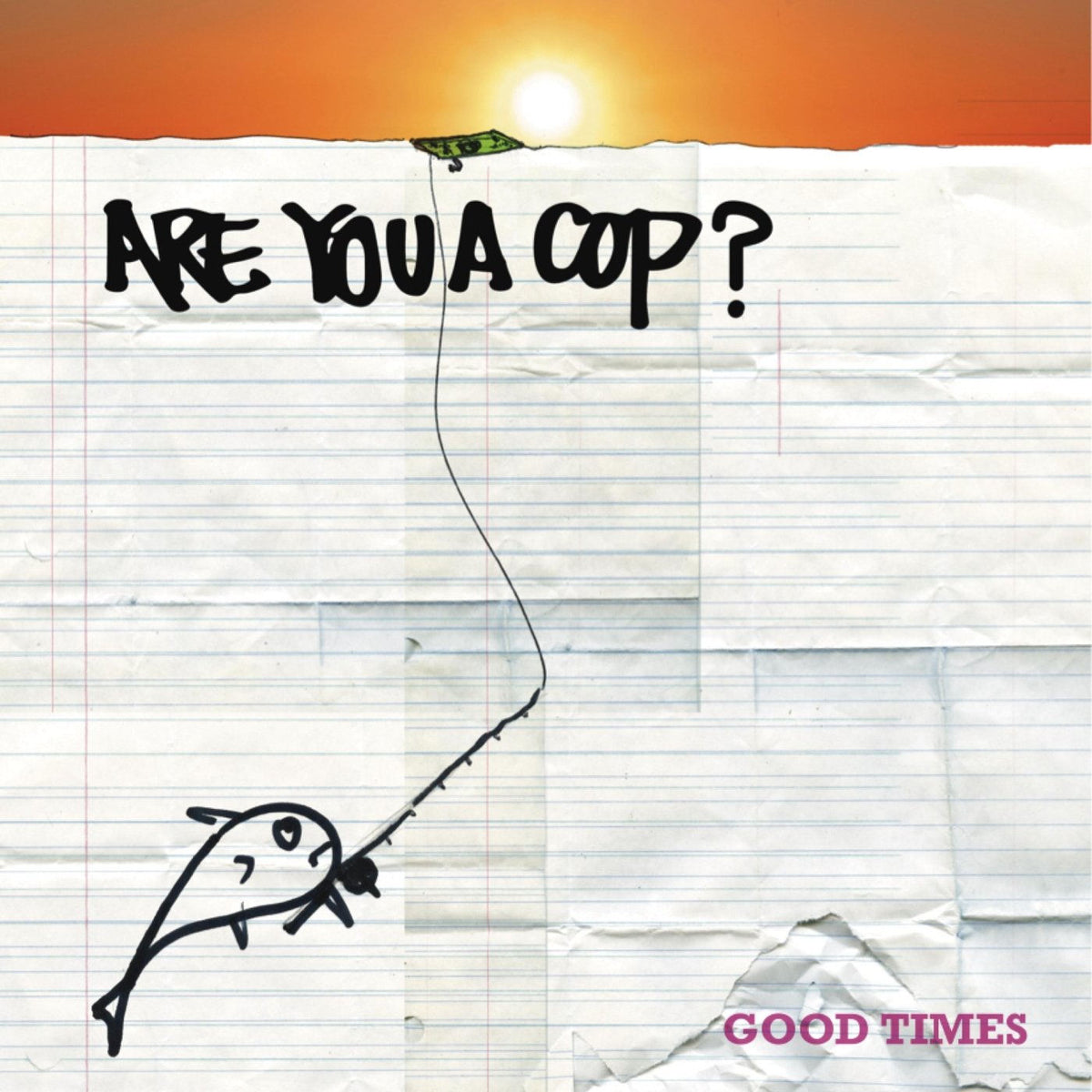 Are You A Cop – Good Times vinyl record cover